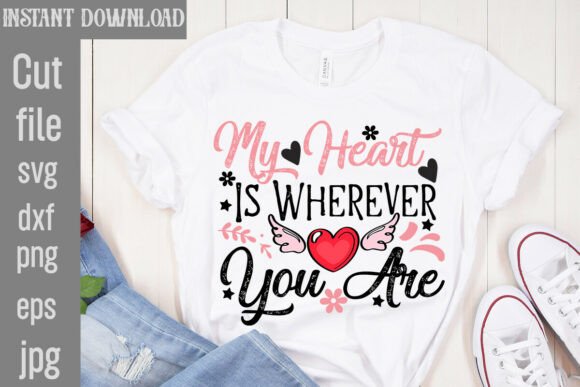 My Heart is Wherever You Are SVG Cut Fil Review