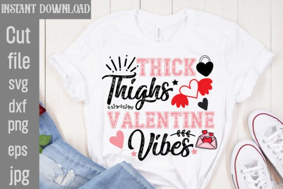 Thick Thighs Valentine Vibes SVG: A Designer's Review